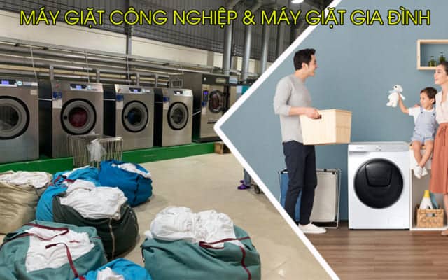 So sánh máy giặt công nghiệp & máy giặt gia đình