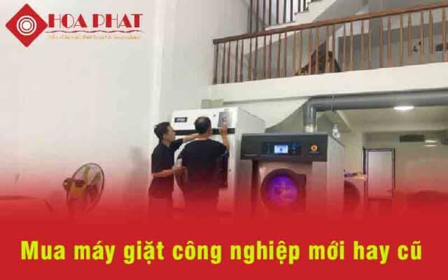 Chọn mua máy giặt công nghiệp